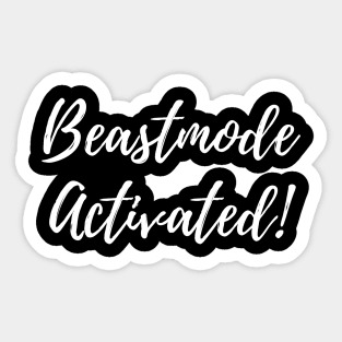 Beastmode Activated Sticker